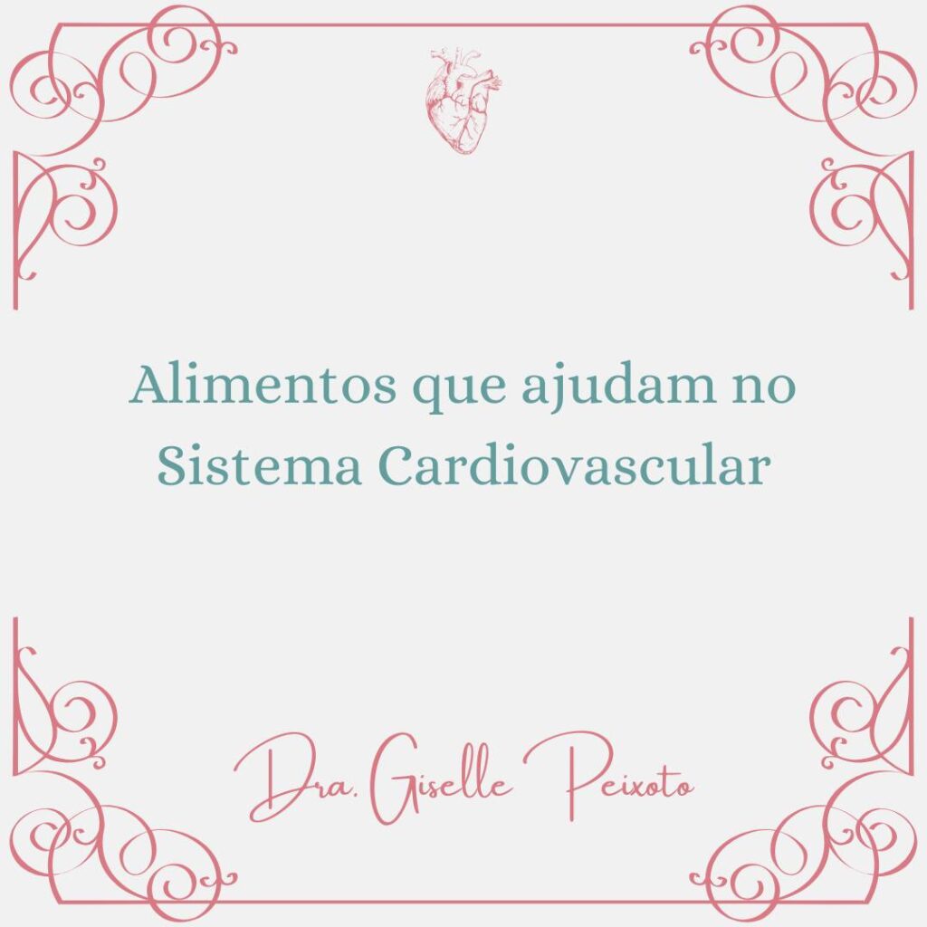 alimentos-que-ajudam-a-diminuir-o-colesterol-e-a-saude-do-coracao-dra-giselle-peixoto-cardiologista-santo-andre-convenio